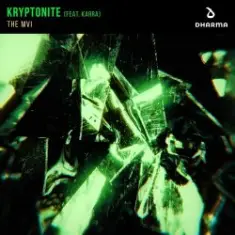 The MVI — Kryptonite (feat. Karra) [Extended Mix]
