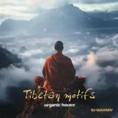 DJ GULYAEV — Tibetan motifs