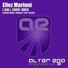 Ellez Marinni — I Will Come Back (Original Mix)