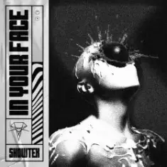 Showtek — IN YOUR FACE
