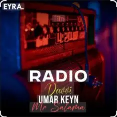 Umar Keyn feat. Davvi & Mr Salama — Radio