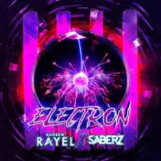 Andrew Rayel X SaberZ — Electron