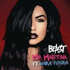 Mia Martina — Beast (feat. Waka Flocka)