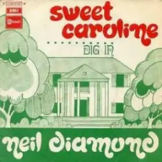 Neil Diamond — Sweet Caroline