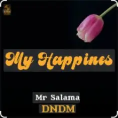DNDM, Mr Salama — My Happines
