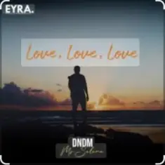 DNDM, Mr Salama — Love, Love, Love