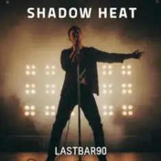 Lastbar90 — Shadow Heat