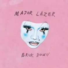 Major Lazer & Parris Goebel & America Foster — BRUK DOWN (feat. SadBoi)