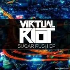 Virtual Riot — Sugar Rush