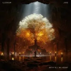 ILLENIUM — With All My Heart