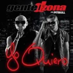 Pitbull & Gente De Zona — Yo Quiero (Si Tu Te Enamoras)