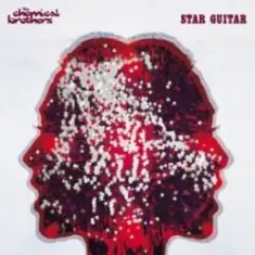 Chemical Brothers — Star Guitar