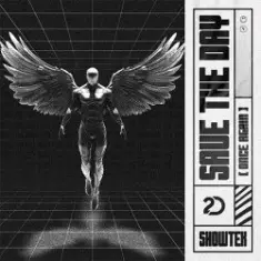 Showtek — Save The Day (Once Again)