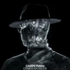 Carpetman — Other worlds