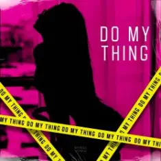 MVNGU & VOYKU — Do My Thing