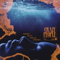Hardwell & Vini Vici & MR.BLACK & Liquid Soul — Crazy People 2026