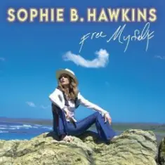 Sophie B. Hawkins — Better Off Without You