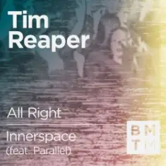 Tim Reaper — Innerspace (feat. Parallel)