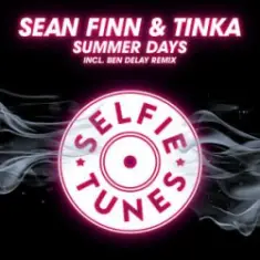 Sean Finn & Tinka — Summer Days (Ben Delay Radio Mix)