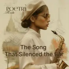 Poetry Kode — The Song That Silenced the Bar