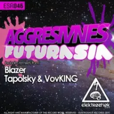 Aggresivnes — Futurasia (Tapolsky & VovKING Remix)