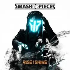 Smash Into Pieces — Turn It Down
