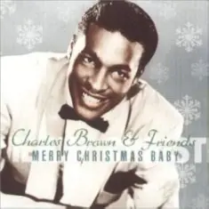Charles Brown — Merry Christmas, Baby