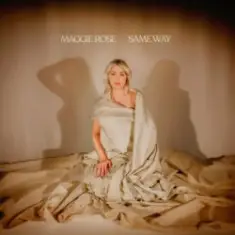 Maggie Rose — Same Way