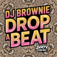 DJ Brownie — Let The Beat Drop