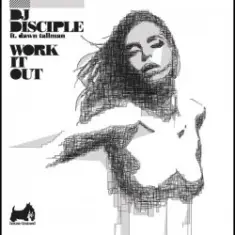 DJ Disciple — Work It Out (Klaas Remix)