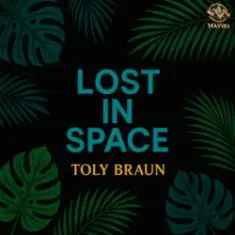 Toly Braun — Lost in Space
