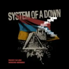 System of a Down — Protect The Land