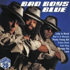 Bad Boys Blue — Gimme gimme your lovin