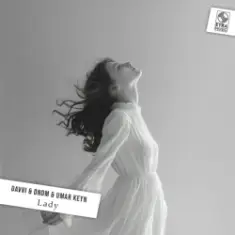 Davvi feat. DNDM & Umar Keyn — Lady