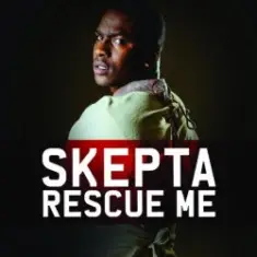 Skepta — Rescue Me (Radio Edit)