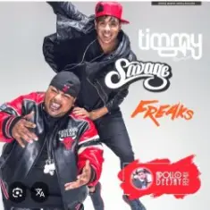 DEEJAY TIMMY TRUMPET & SAVAGE — FREAKS (APOLLO DEEJAY CLUB REMIX)