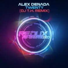 Alex Denada — Twenty (DJ T.H. Extended Remix)