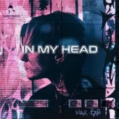 Max N — In My Head