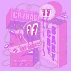 CamrinWatsin & EVALINA — Cry Baby [Extended Mix]