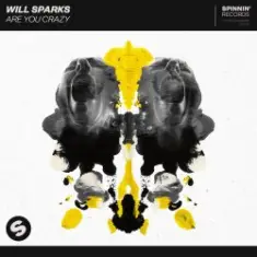 Will Sparks — Are You Crazy