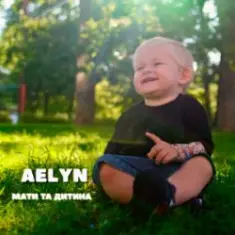 Aelyn — Мати та дитина