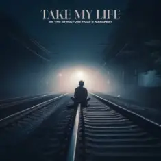 Manafest & As The Structure Fails — Take My Life
