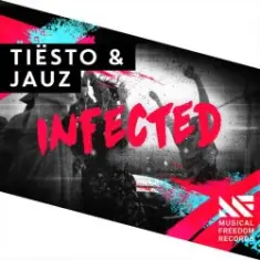 Tiesto & Jauz — Infected (Extended Mix)