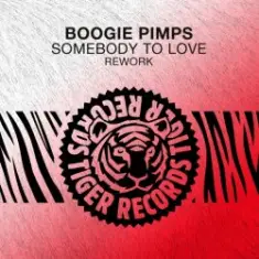 Boogie Pimps — Somebody To Love (Rework)