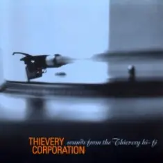 Thievery Corporation — Universal Highness