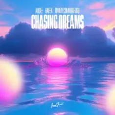 ALIGEE feat. Hafex & Timmy Commerford — Chasing Dreams
