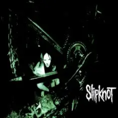 Slipknot — Slipknot