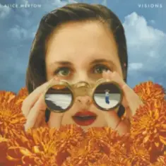 Alice Merton — Visions