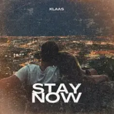 Klaas — Stay Now