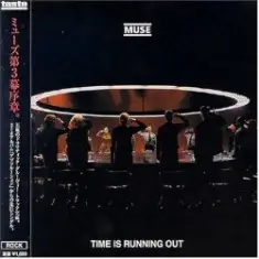 Muse — Time Is Running Out